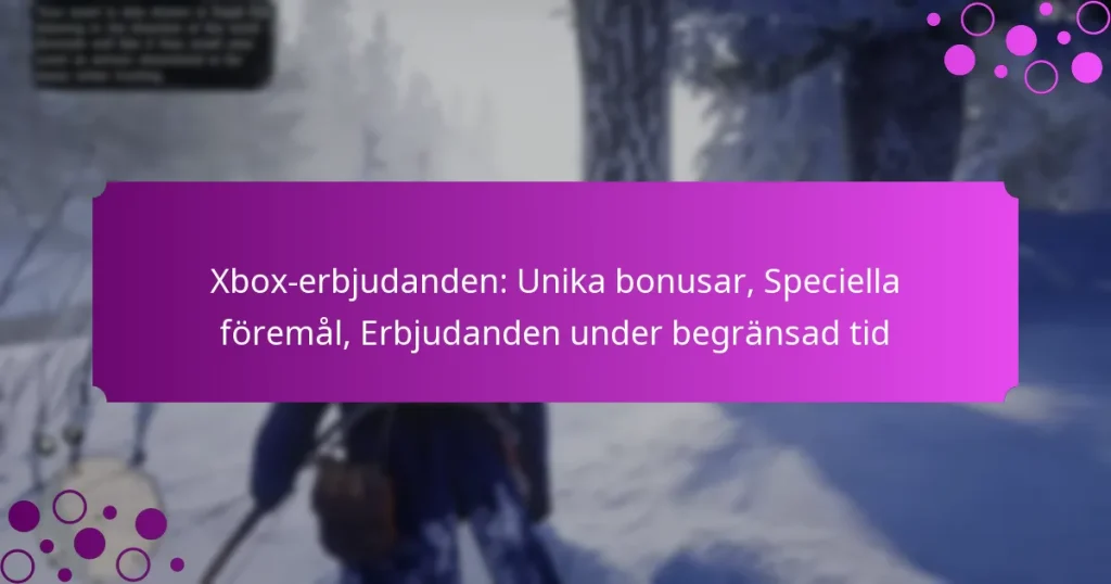 featured-image-xbo-erbjudanden-unika-bonusar-speciella-foremal-erbjudanden-under-begransad-tid