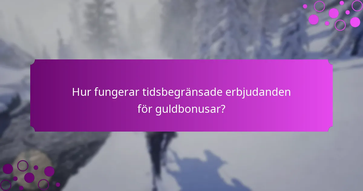 Vad är de månatliga och veckovisa evenemangen för guldbonusar?