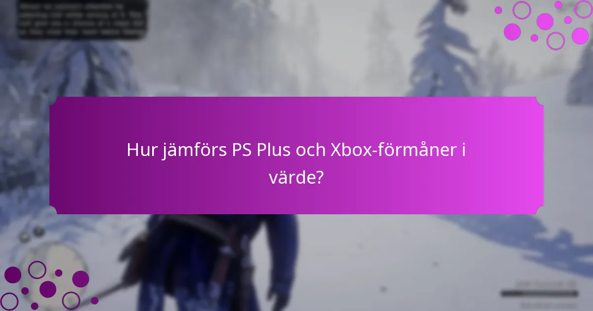 Hur kan jag lösa in speciella bonusar på PS Plus och Xbox?