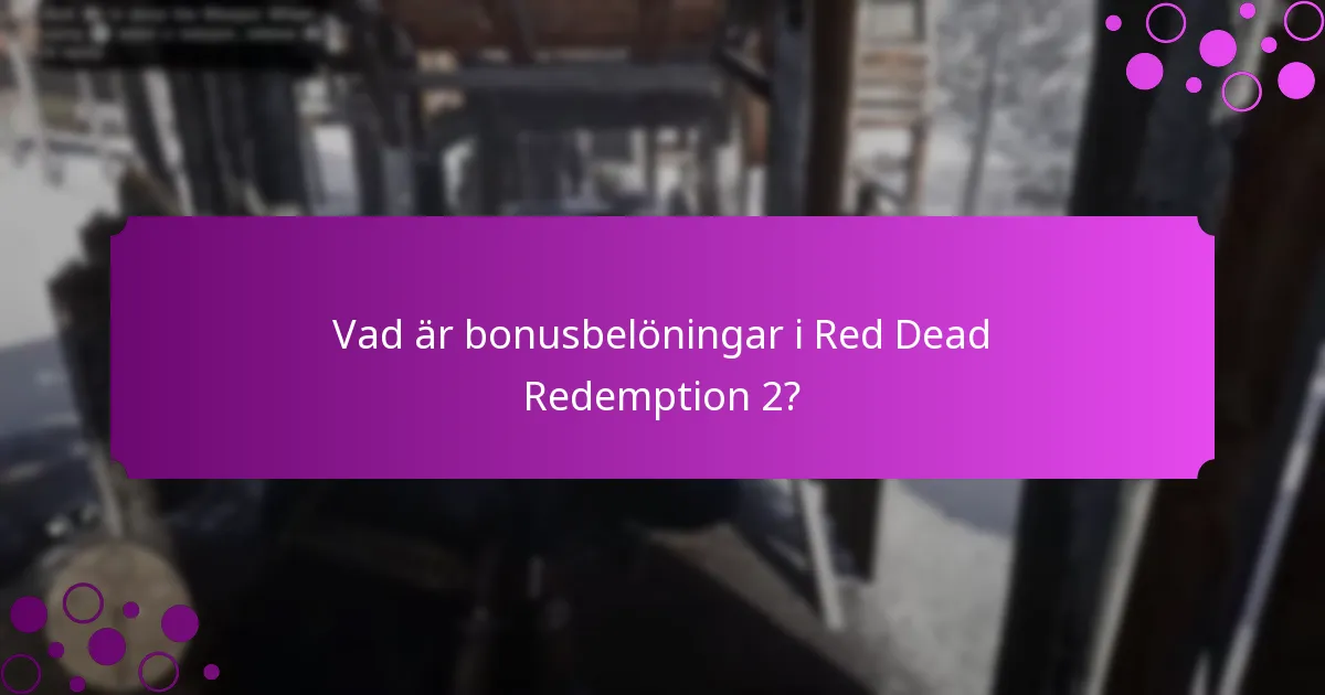 Vilka speciella kampanjer finns tillgängliga för Red Dead Redemption 2?