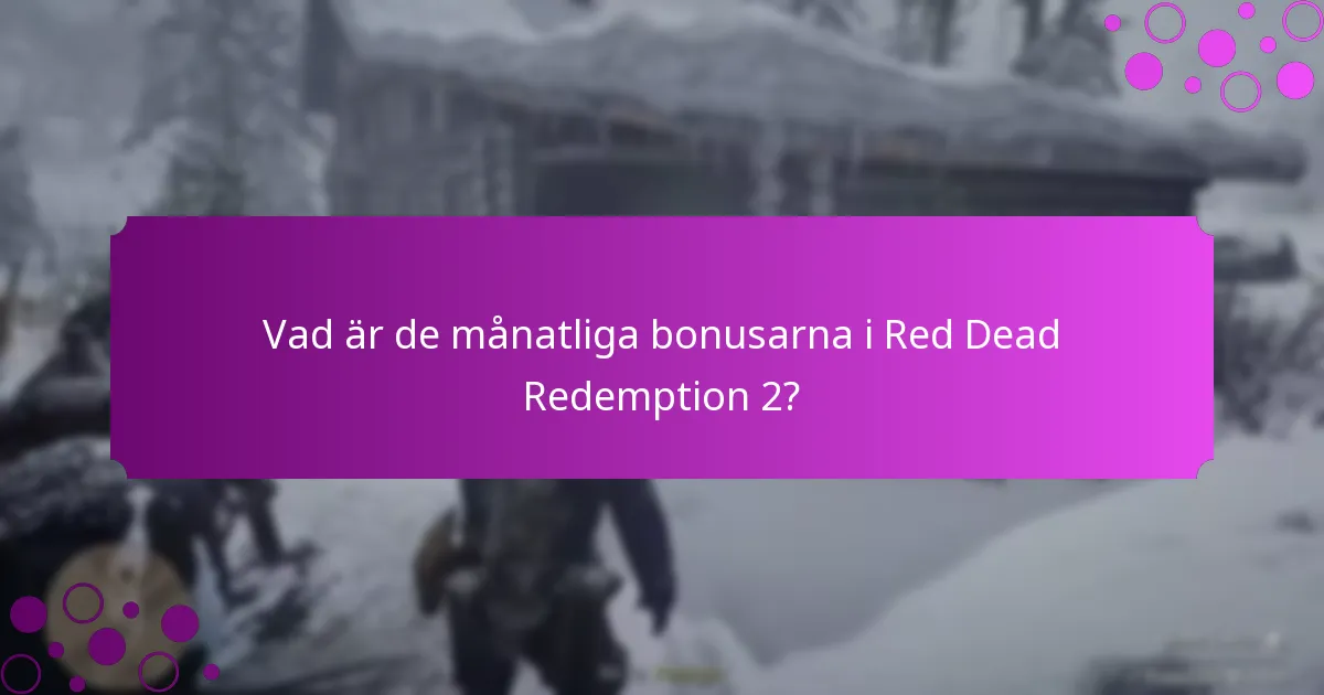 Vilka strategier kan förbättra bonusbelöningar i Red Dead Redemption 2?
